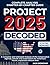 Project 2025 Decoded: A Complete and Unbiased Analysis of the Conservative Agenda. Details and implications for America's future, explained without bias.