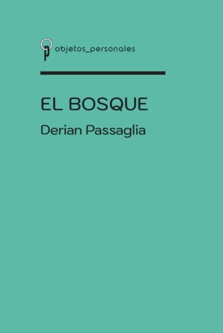 Tapa de El bosque (Derian Passaglia)
