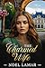 The Charmed Wife by Noel Lamar The Charmed Wife by Noel Lamar