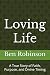 Loving Life: A True Story o...