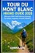 TOUR DU MONT BLANC HIKING G...