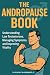 THE ANDROPAUSE BOOK: Unders...