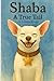 Shaba A True Tail by Cameron E Murphy