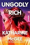 Ungodly Rich