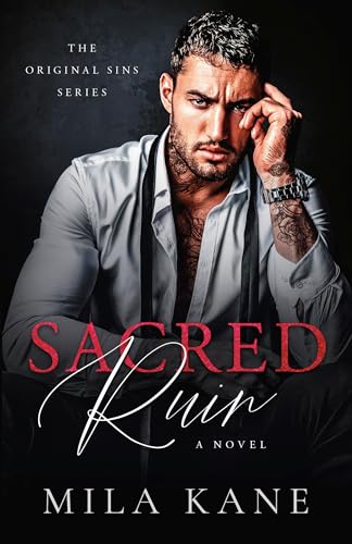 Sacred Ruin: A Novel (Original Sin Series)