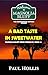 A Bad Taste in Sweetwater by Paul Hollis A Bad Taste in Sweetwater by Paul Hollis