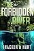 The Forbidden River