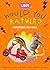 1,001 Would You Rather Questions for Kids: The Big Book of Wild, Wacky, and Totally Hilarious Choices