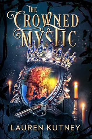 The Crowned Mystic (The Royal Insights #1)