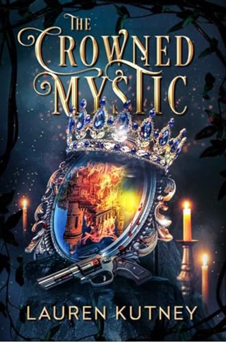 The Crowned Mystic (The Royal Insights #1)