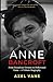 Anne Bancroft: From Broadwa...