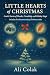 Little Hearts of Christmas:...