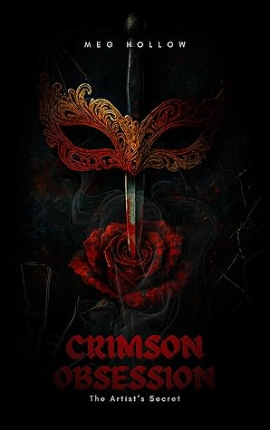 Crimson Obsession: The Artist's Secret