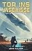 Tor ins Ungewisse (Artefakt #2)