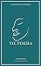 Yo, Poesía by Amantes de la Poesía
