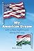 My American Dream by Bob  Jonas