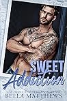 Sweet Addiction (Love & Legacy #2)