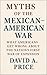 Myths of the Mexican–Americ...