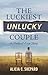 The Luckiest Unlucky Couple...