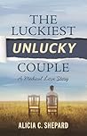 The Luckiest Unlu...