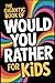 The Gigantic Book of Would You Rather for Kids: A Fun Filled Interactive Adventure Packed With Silly Questions And Wacky Challenges For Ages 6 To 12