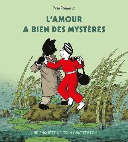 L'amour a bien des mystères - Une enquête de John Chatterton (Hardcover)