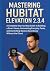 MASTERING HUBITAT ELEVATION...