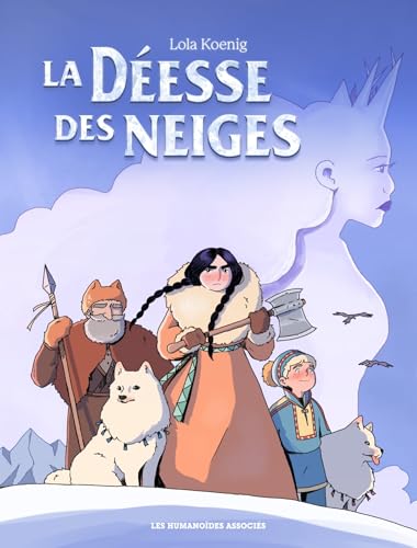 La déesse des neiges (Hardcover)