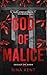 God of Malice (Legacy of Gods #1)