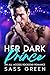 Her Dark Prince : „Fake-Dat...