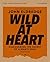 Wild at Heart Study Guide by John Eldredge