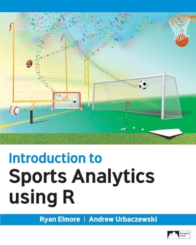 Introduction to Sports Analytics Using R (Paperback)