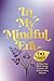 In My Mindful Era by Harper Celebrate