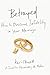 Betrayed: How to Overcome I...