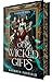 Our Wicked Gifts
