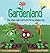 Gardenland by Judith F Jacques