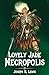 Lovely Jade Necropolis by Joseph R. Lewis