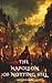 The Napoleon of Notting Hill: The 1904 English Literature Classics