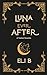 Luna Ever After: A Tsidian ...