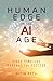 Human Edge in the AI Age: Eight Timeless Mantras For Success