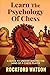 Learning the Psychology of Chess