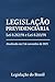 egislação Previdenciária Le...