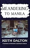 Meandering to Manila