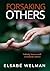 Forsaking Others