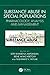 Substance Abuse in Special Populations: Pharmacology, Analysis and Management
