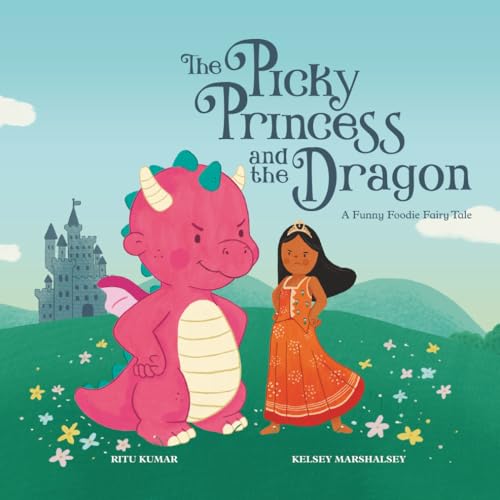 The Picky Princess and the Dragon (Paperback)