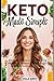 Keto Made Simple for Women:...