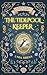 The Tidepool Keeper : A Low-Stakes Cozy Fantasy of Coastal Tides, Magic, and Found Family (The Pebble & Plover Conservancy Series Book 1)