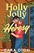 Holly Jolly Heresy (Aster Bay #4.5)
