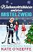 Weihnachtsküsse unterm Mistelzweig